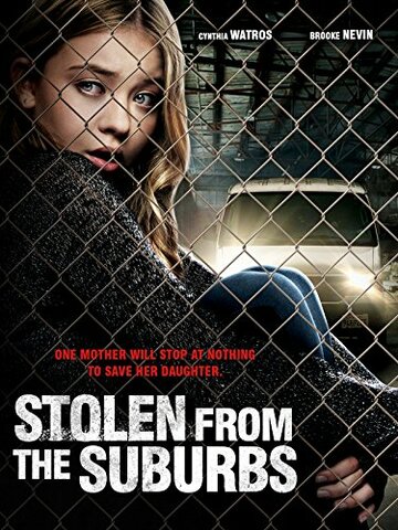 Stolen from the Suburbs (2015)