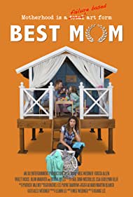 Best Mom (2018)